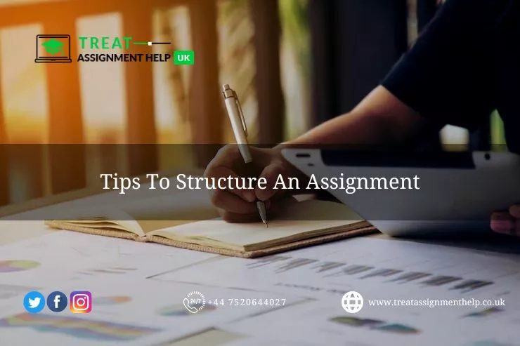 Tips To Structure An Assignment