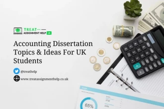 Accounting Dissertation Topics & Ideas For UK Students