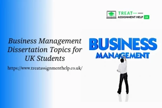 Business Management Dissertation Topics For UK Students