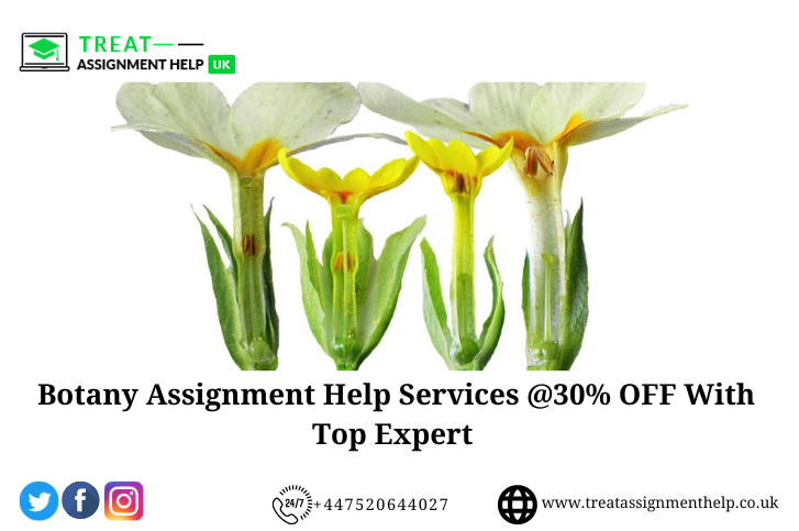 Botany Assignment Help Services @30% OFF With Top Expert